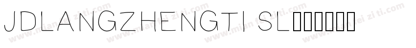 JDLANGZHENGTI SL字体转换